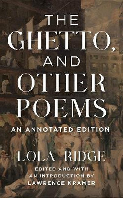 The Ghetto, and Other Poems