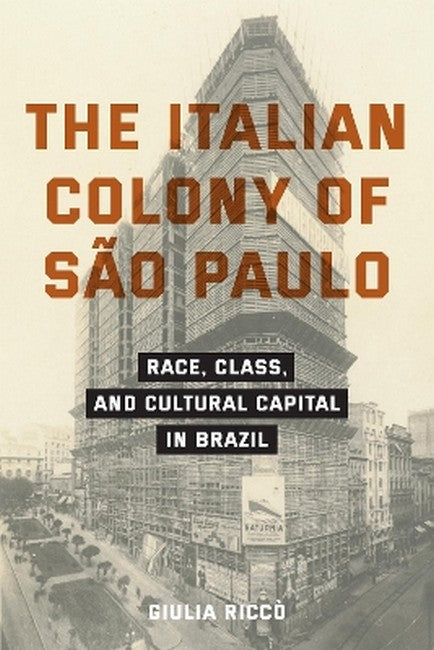 The Italian Colony of Sao Paulo