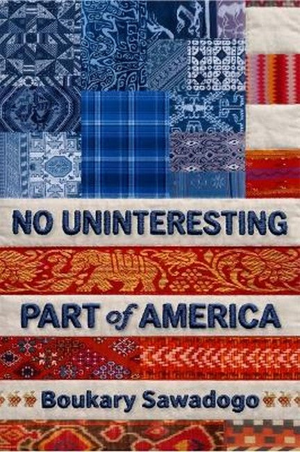 No Uninteresting Part of America