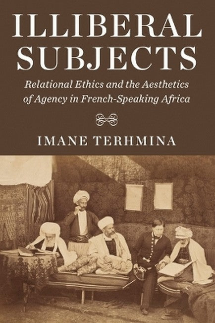 Illiberal Subjects