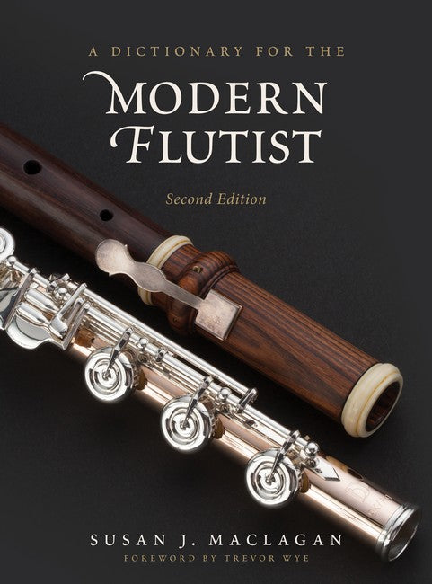 A Dictionary for the Modern Flutist 2/e