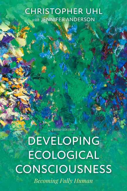 Developing Ecological Consciousness 3/e