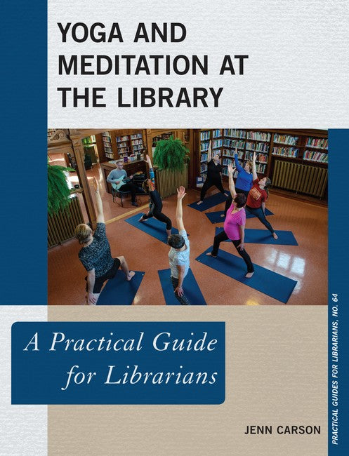 Yoga and Meditation at the Library