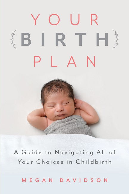 Your Birth Plan