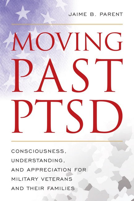 Moving Past PTSD