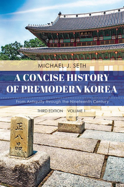 A Concise History of Premodern Korea 3/e