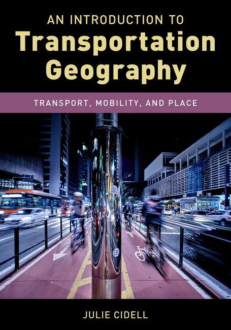 An Introduction to Transportation Geography