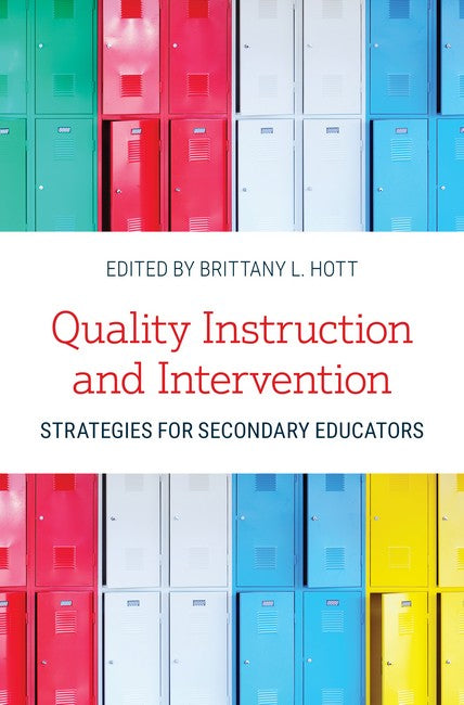 Quality Instruction and Intervention