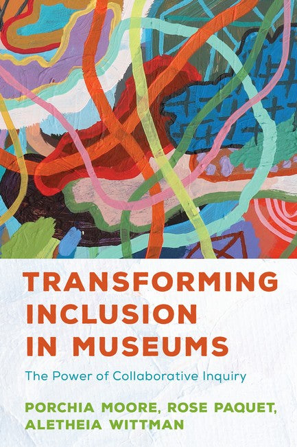 Transforming Inclusion in Museums