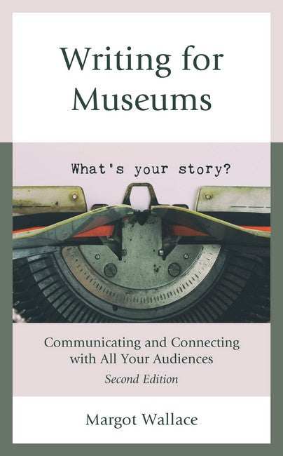 Writing for Museums 2/e