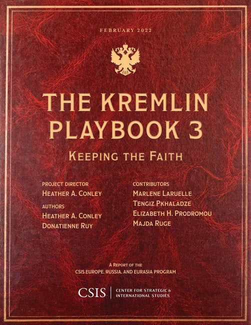 The Kremlin Playbook 3