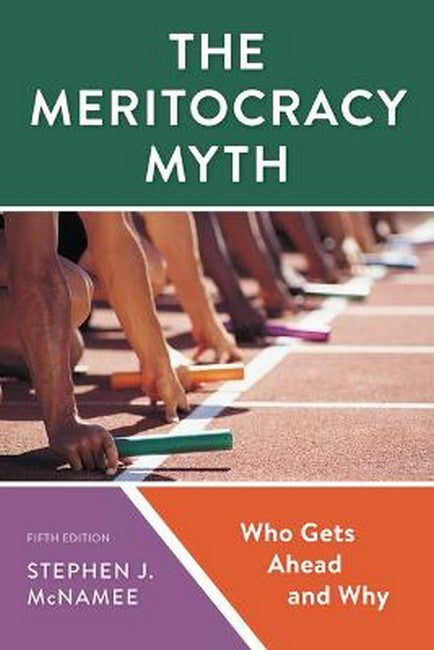 The Meritocracy Myth 5/e