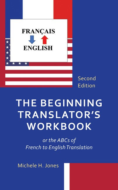 The Beginning Translator's Workbook 2/e