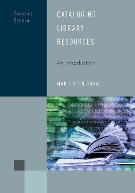 Cataloging Library Resources: An Introduction 2/e