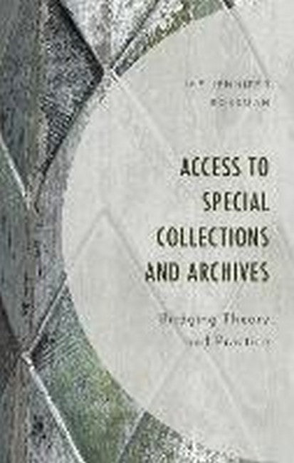 Access to Special Collections and Archives