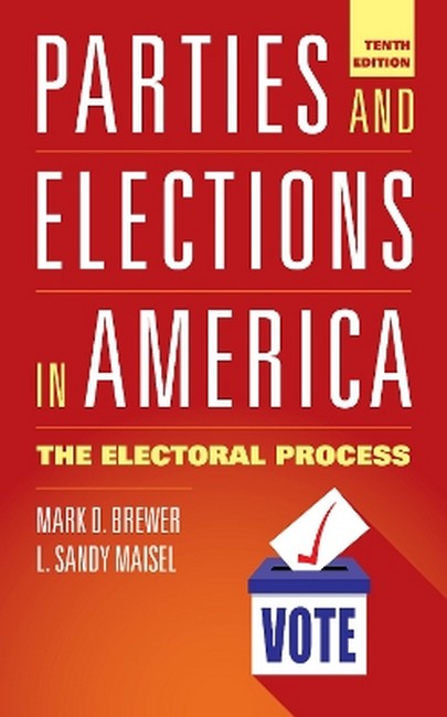 Parties and Elections in America 10/e