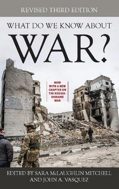 What Do We Know about War? 3/e