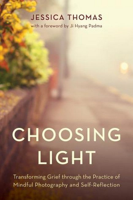 Choosing Light