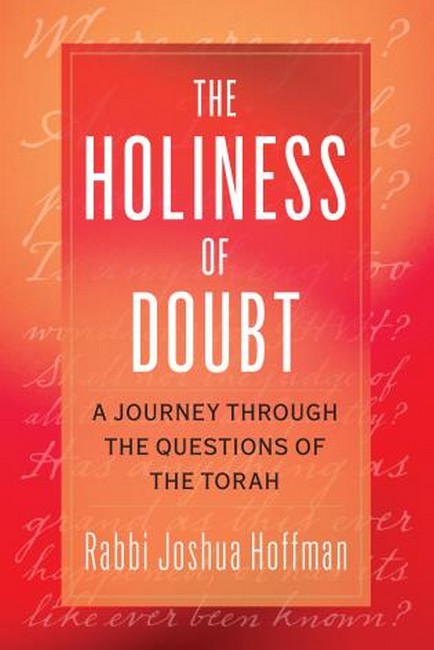 The Holiness of Doubt