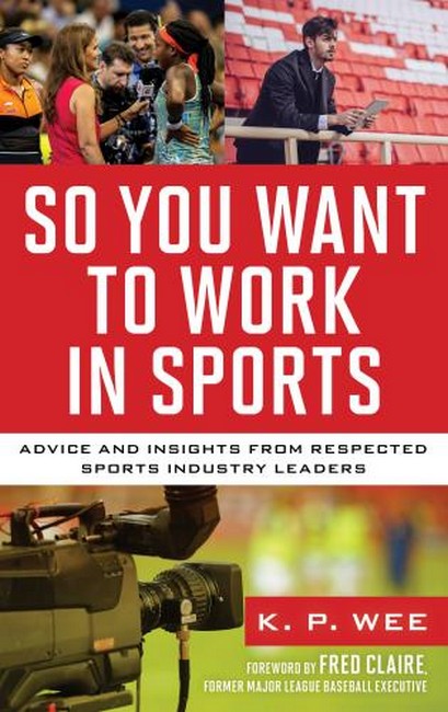 So You Want to Work in Sports