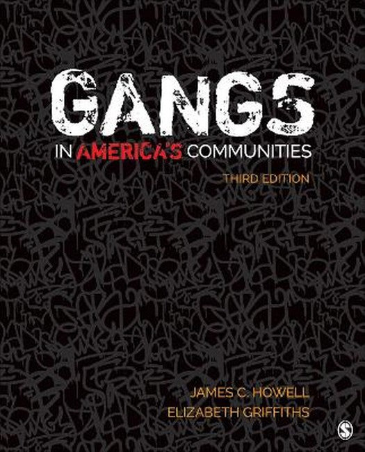 Gangs in America's Communities 3/e