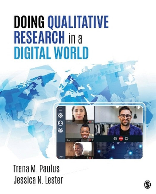 Doing Qualitative Research in a Digital World