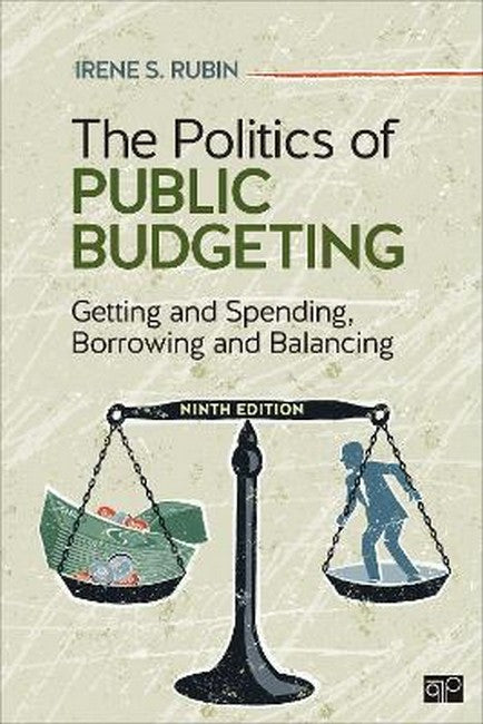 The Politics of Public Budgeting 9/e