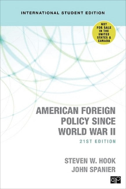 American Foreign Policy Since World War II - International Student Edition 21/e