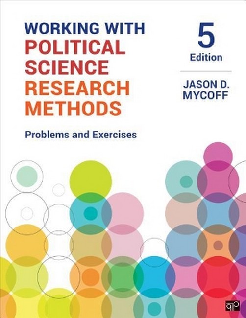 Working with Political Science Research Methods 5/e