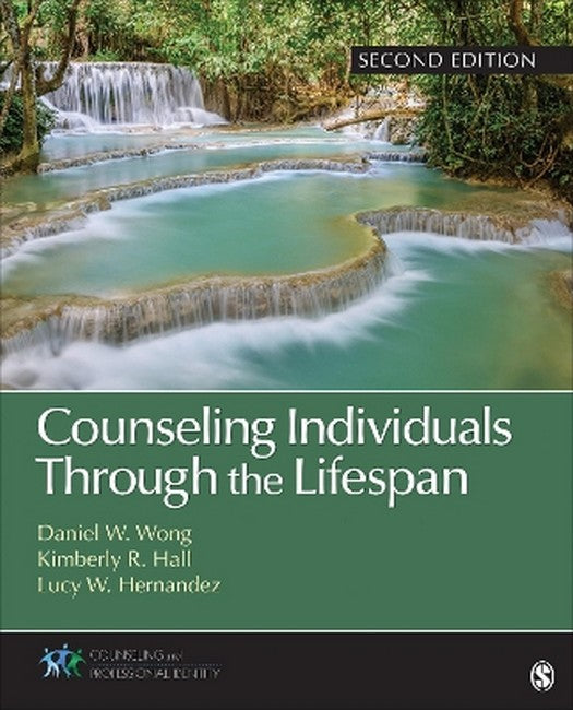 Counseling Individuals Through the Lifespan 2/e