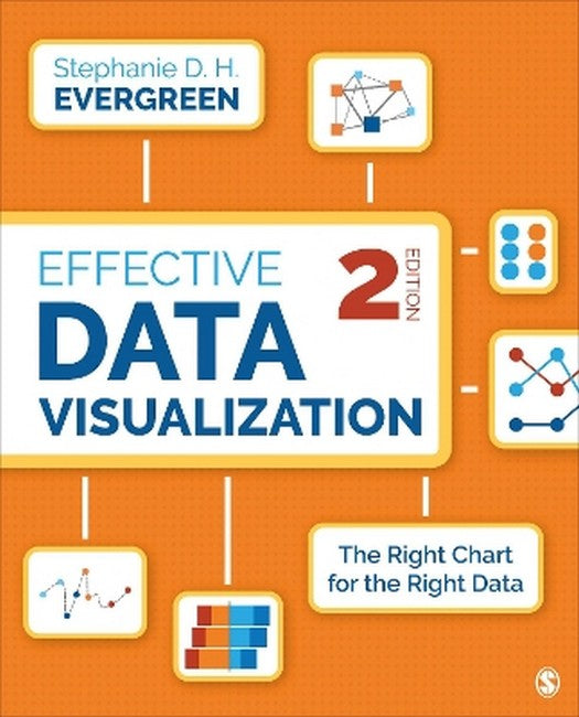 Effective Data Visualization 2/e