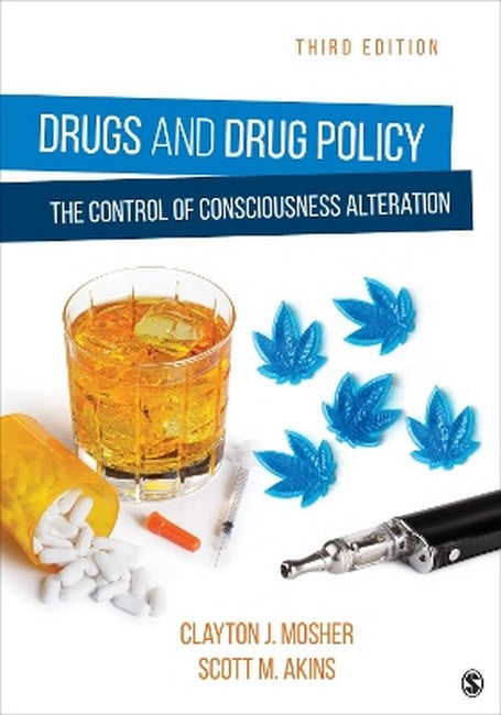 Drugs and Drug Policy 3/e