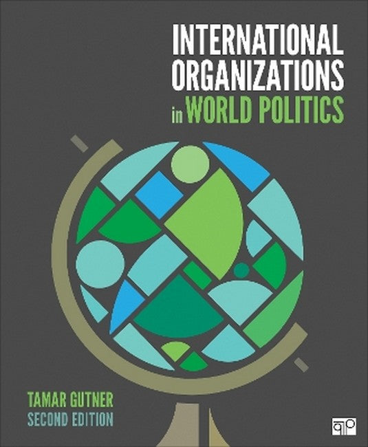 International Organizations in World Politics 2/e