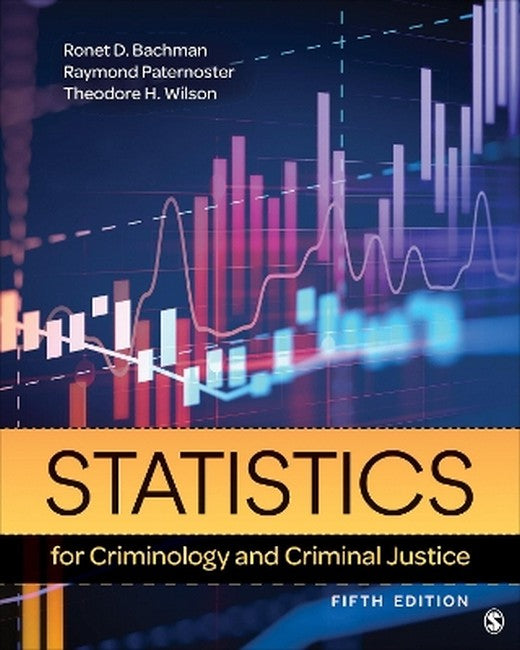 Statistics for Criminology and Criminal Justice 5/e