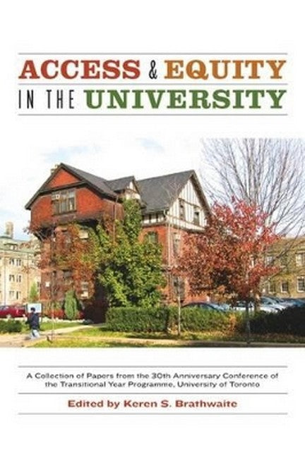 Access and Equity in the University