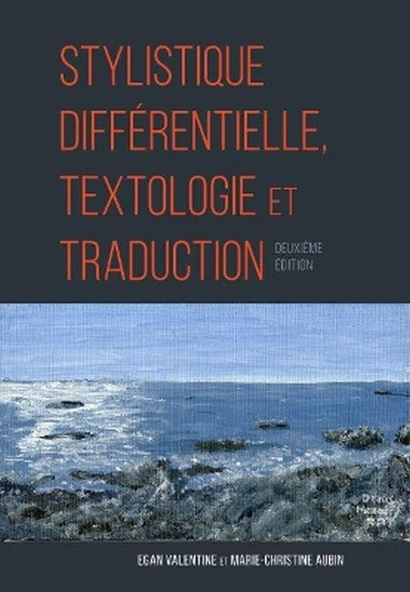 Stylistique Differentielle, Textologie et Traduction 2/e