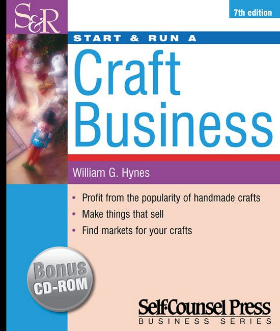 Start and Run a Craft Business 7ed 7/e