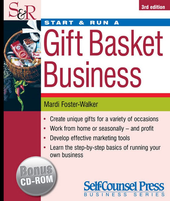 Start and Run a Gift Basket Business 3ed 3/e