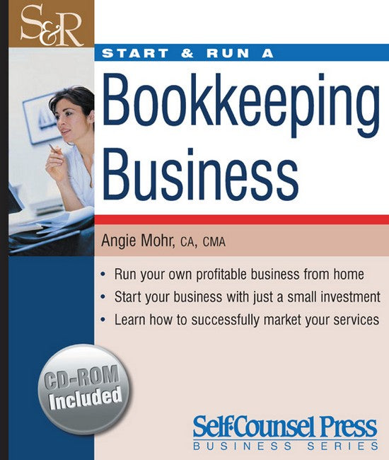 Start and Run a Bookkeeping Business (+ CD-ROM)