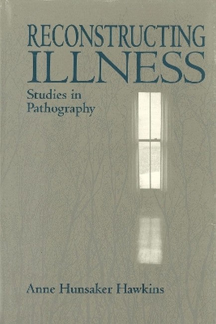 Reconstructing Illness 2/e