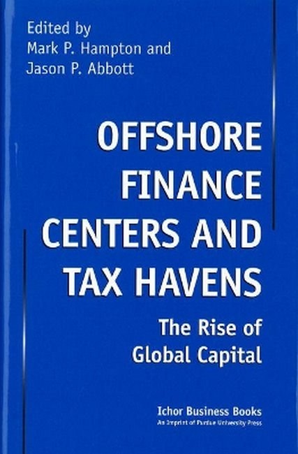 Offshore Finance Centers and Tax Havens