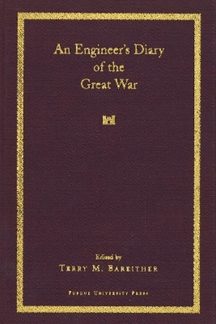 An Engineer's Diary of the Great War