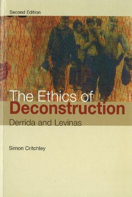 Ethics of Deconstruction