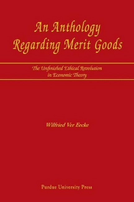 An Anthology Regarding Merit Goods