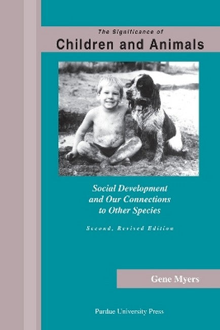 The Significance of Children and Animals 2/e
