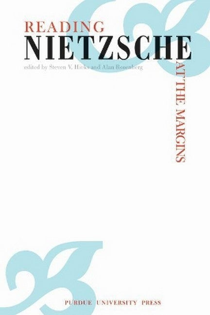 Reading Nietzsche at the Margins