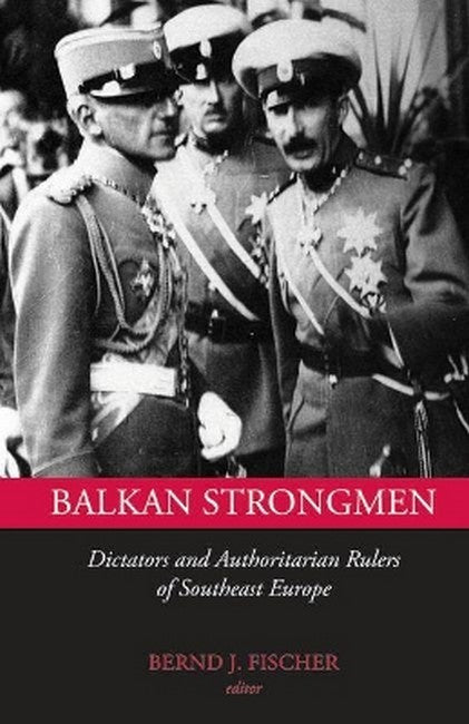 Balkan Strongmen