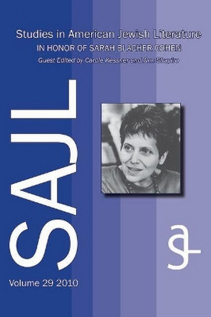 Studies in American Jewish Literature in Honor of Sarah Blacher Cohen