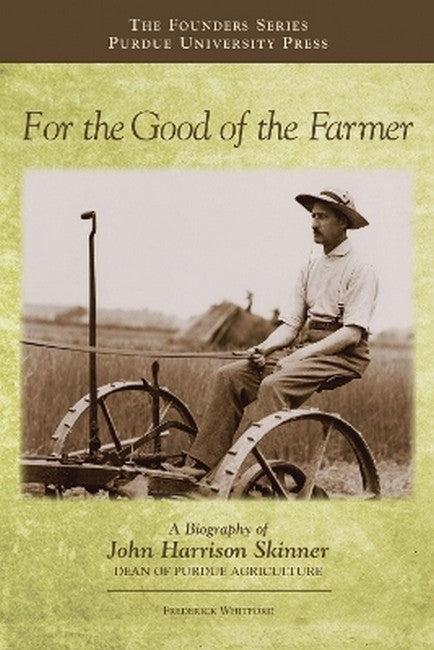 For the Good of the Farmer