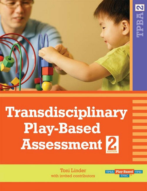 Transdisciplinary Play-based Assessment 2/e